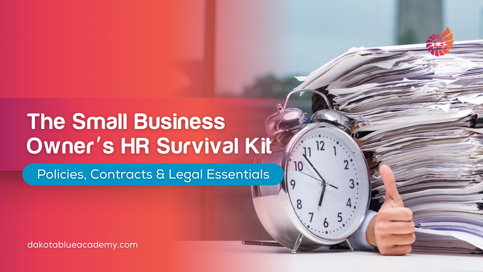 The Small Business Owner’s HR Survival Kit