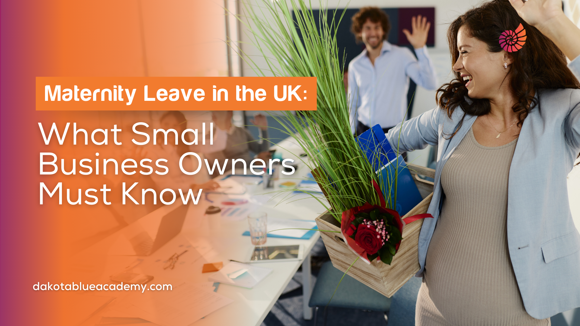 Maternity Leave in the UK: The Basics Every Employer Should Know
