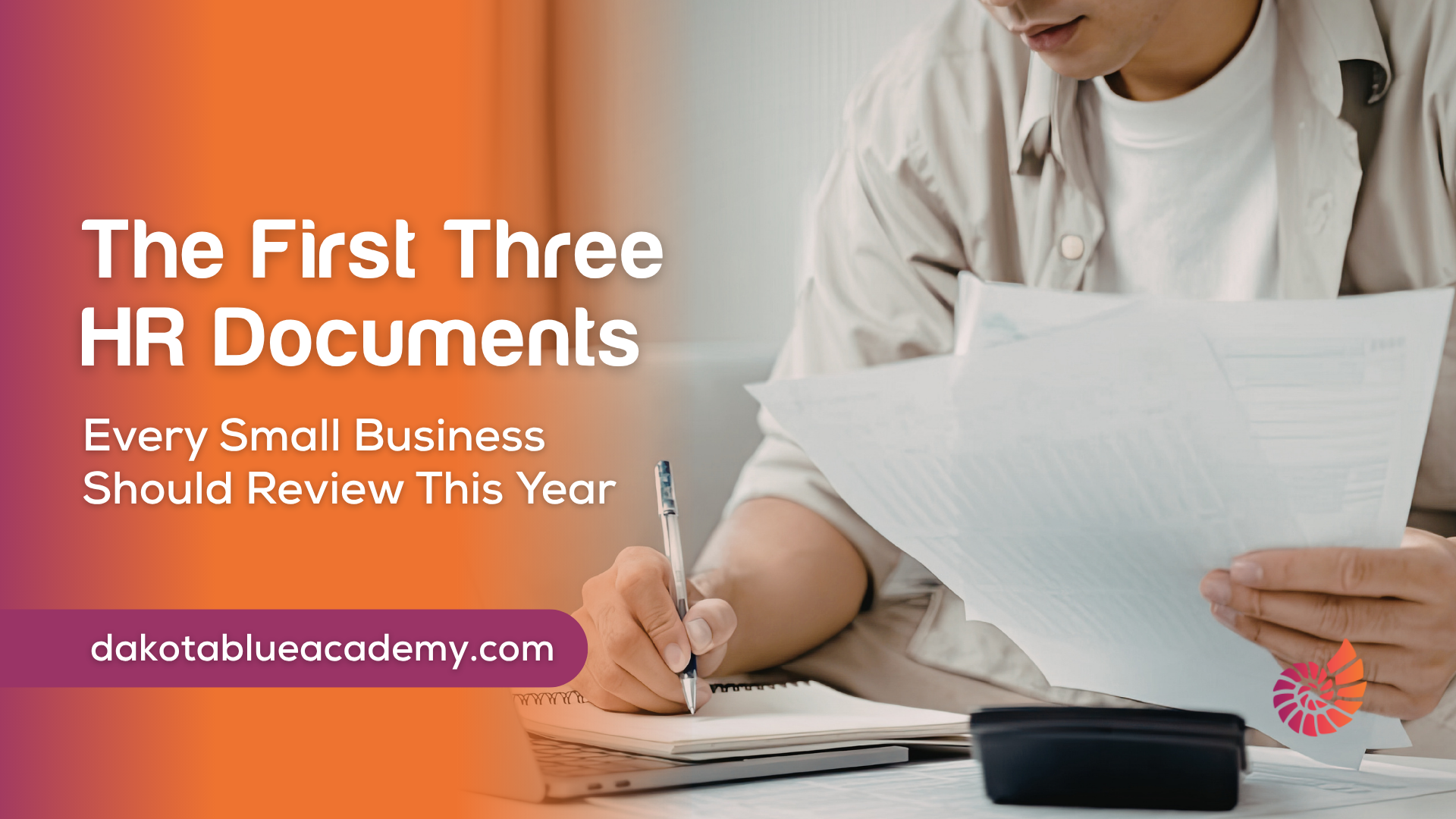 The First Three HR Documents Every Small Business Should Review This Year